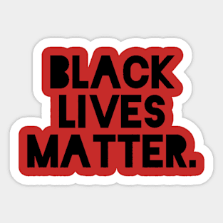 Black Lives matter Sticker